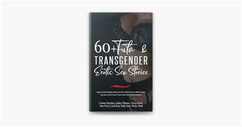 Transgender Erotic Sex Stories .